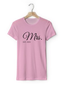 Tricou damă pereche cu text personalizat - Mrs. EST.