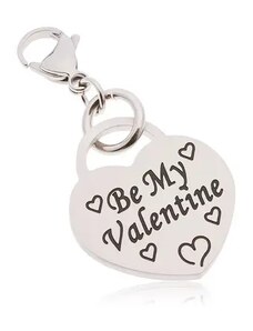 Bijuterii Eshop - Breloc, oțel chirurgical, inimă cu inscripția „ Be My Valentine” AA43.24