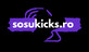 Sosukicks.ro